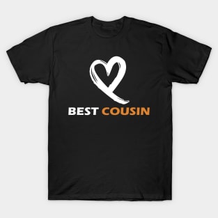 Gift for cousin T-Shirt